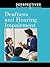 Deafness and Hearing Impairment (Perspectives on Diseases and Disorders)
