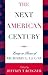 The Next American Century: ...