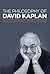 The Philosophy of David Kaplan