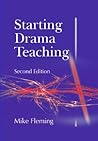 Starting Drama Teaching Starting Drama Teaching