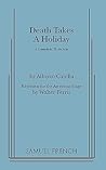 Death Takes a Holiday by Alberto Cassella