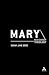 Mary (New Century Theology)
