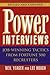 Power Interviews by Neil M. Yeager