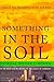 Something in the Soil: Field-Testing the New Western History
