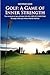 Golf: A Game of Inner Stren...