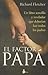 El Factor Papa: Un Libro Sencillo y Revelador Que Deberian de Leer Todos los Padres