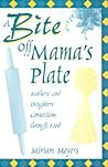 A Bite Off Mama's...