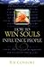 How to Win Souls & Influence People