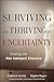 Surviving and Thriving in U...