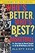 Who's Better, Who's Best in...