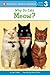 Why Do Cats Meow? (Penguin Young Readers, Level 3)