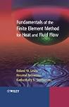 Fundamentals of the Finite Element Method for Heat and Fluid Flow Fundamentals of the Finite Element Method for Heat and Fluid Flow