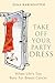 Take Off Your Party Dress by Dina Rabinovitch