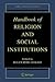 Handbook of Religion and So...