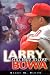 Larry Bowa: "I Still Hate to Lose"