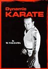 Dynamic Karate by Masatoshi Nakayama Dynamic Karate by Masatoshi Nakayama