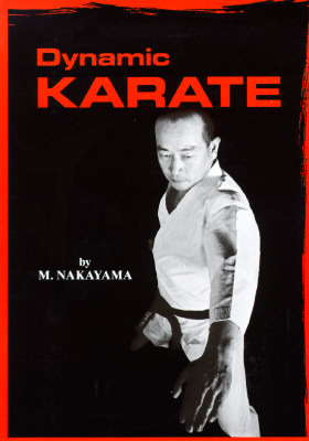Dynamic Karate: Instruction by the Master (Bushido- The Way of the Warrior)