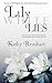 Lily White Lies by Kathy Reinhart