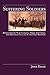 Suffering Soldiers: Revolutionary War Veterans, Moral Sentiment, and Political Culture in the Early Republic