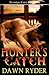 Hunter's Catch (Hunter's Ca...