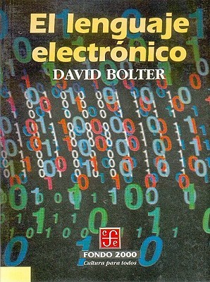 El lenguaje electrónico (Spanish Edition)