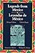 Legends Series: Legends from Mexico/Leyendas de Mexico (Bilingual Edition)