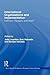 International Organizations and Implementation: Enforcers, Managers, Authorities? (Routledge/ECPR Studies in European Political Science)
