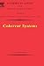 Coherent Systems (Volume 2) (Studies in Logic and Practical Reasoning, Volume 2)