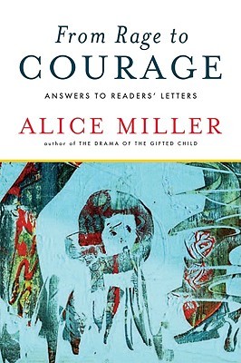 From Rage to Courage: Answers to Readers' Letters (Paperback)
