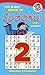 The Kids' Book of Sudoku 2!