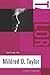 Teaching the Selected Works of Mildred D. Taylor by Chris Crowe Teaching the Selected Works of Mildred D. Taylor by Chris Crowe