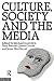 Culture, Society and the Media