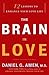 The Brain in Love: 12 Lesso...