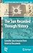 The Sun Recorded Through History (Astrophysics and Space Science Library, 361)
