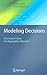 Modeling Decisions by Vicenç Torra