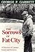 Sorrows of Fat City: A Selection of Literary Essays and Reviews