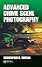Advanced Crime Scene Photography