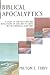 Biblical Apocalyptics: A St...