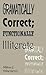 Grammatically Correct; Functionally Illiterate
