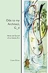 Ode to my Architect, G_d: Verse and Sound of an Islamic Art