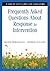 Frequently Asked Questions About Response to Intervention: A Step-by-Step Guide for Educators