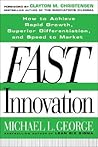 Fast Innovation: ...
