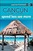 Pauline Frommer's Cancun & ...