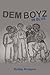 Dem Boyz in Blue by Bobby Rodgers Dem Boyz in Blue by Bobby Rodgers