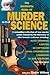 The Mammoth Book of Murder and Science by Roger Wilkes