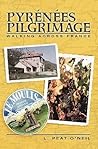 Pyrenees Pilgrimage: Walking Across France