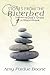 Stones from the Riverbed by Amy Pardue Boone