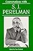 Conversations with S.J. Perelman by Tom Teicholz