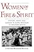 Women of Fire and Spirit: History, Faith, and Gender in Roho Religion in Western Kenya