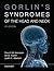 Gorlin's Syndromes of the Head and Neck (Oxford Monographs on Medical Genetics, 58)